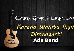 Karena Wanita Ingin Dimengerti Ada Band